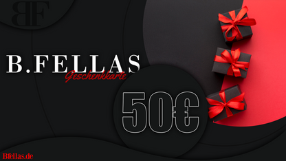 B.Fellas Geschenkgutschein